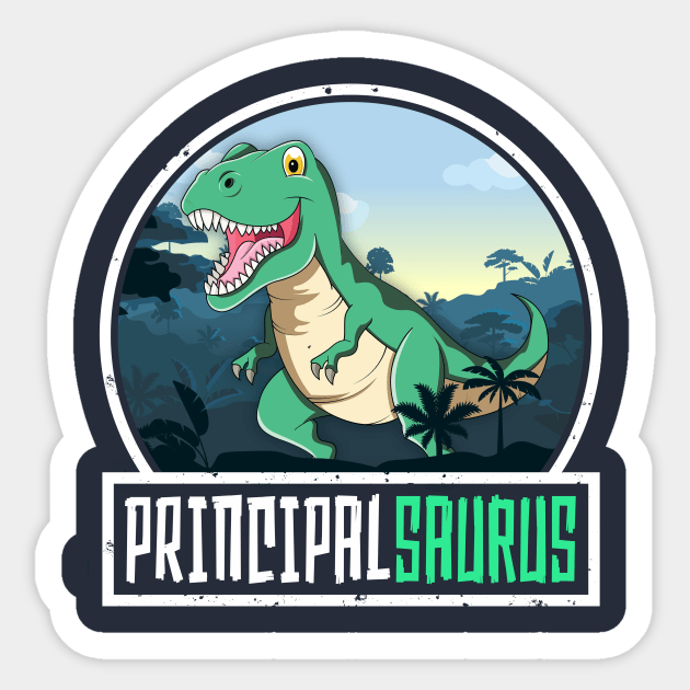 Principalsaurus Teacher Gift T-Rex Dinosaur Saurus School Sticker by 14thFloorApparel